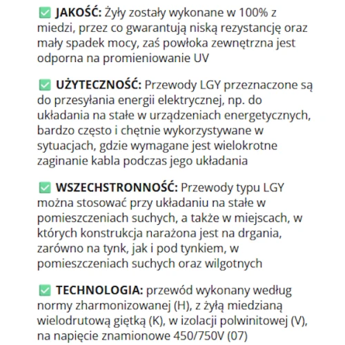 Przewód LGY 4 w kolorze niebieskim (H07V-K) o napięciu 450/750V, wykonany z miedzi, elastyczny, z izolacją polwinitową. Przeznaczony do przesyłania energii elektrycznej, odporny na promieniowanie UV, idealny do układania na stałe.