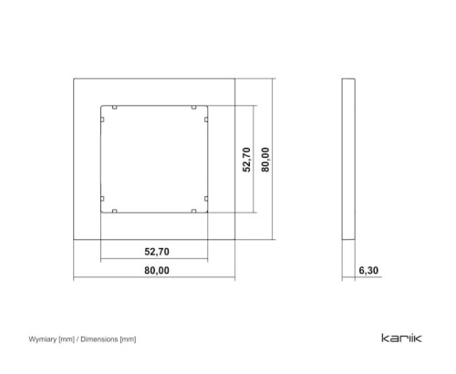 Pojedyncza ramka Karlik MINI w kolorze taupe beżowym, o wymiarach 80 x 80 mm i grubości 6,3 mm. Widok z góry i z boku, z wyraźnymi wymiarami oraz miejscem na montaż. Prosty design, idealna do nowoczesnych aranżacji.
